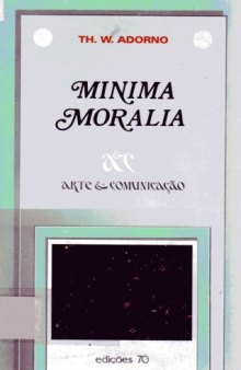 Minima Moralia - pt-BR  