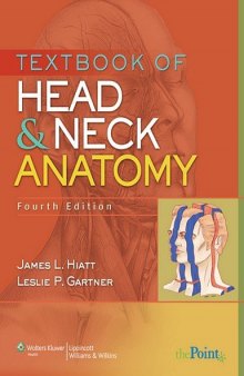 Textbook of Head and Neck Anatomy, 4th Edition