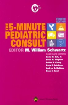 The 5-Minute Pediatric Consult (The 5-Minute Consult Series) 4th Edition