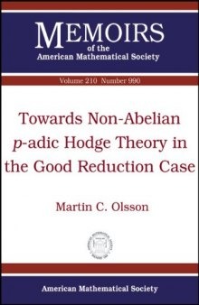 Towards non-abelian p-adic Hodge theory in the good reduction case