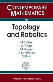 Topology and Robotics: July 10-14, 2006, Fim Eth, Zurich