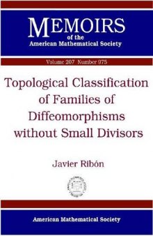 Topological classification of families of diffeomorphisms without small divisors