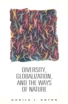 Diversity, Globalization, and the Ways of Nature