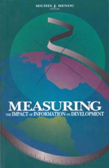 Measuring the Impact of Information on Development