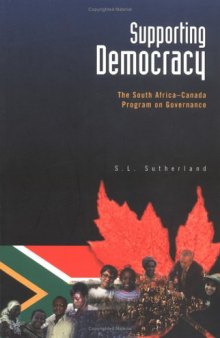 Supporting Democracy: The South Africa-Canada Program on Governance