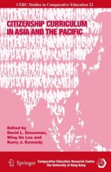Citizenship Curriculum in Asia and the Pacific (CERC Studies in Comparative Education)