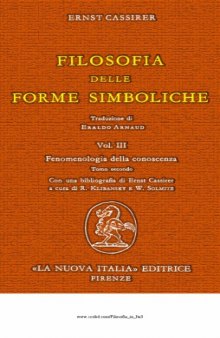 Filosofia delle forme simboliche: fenomenologia della conoscenza