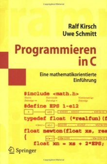Programmieren in C: Eine mathematikorientierte Einführung (Springer-Lehrbuch Masterclass) (German Edition)