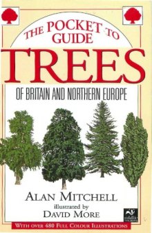 The Pocket Guide to Trees of Britain and Northern Europe  
