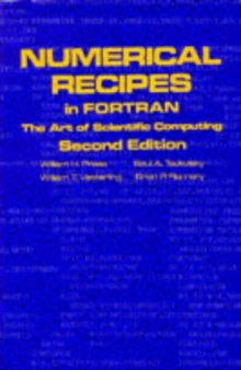 Numerical recipes in Fortran 77 : the art of scientific computing