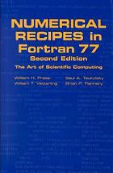 Numerical recipes in FORTRAN. Book