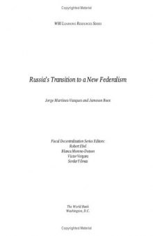 Russia's Transition to a New Federalism (Wbi Learning Resources Series)