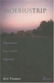 Moebius Trip: Digressions from India's Highways