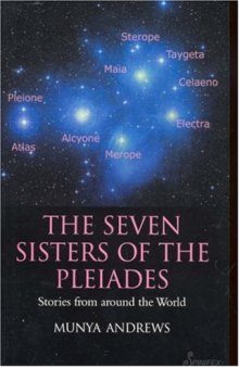 The Seven Sisters of the Pleiades: Stories from Around the World