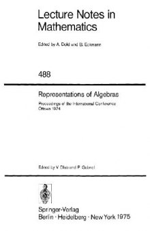 Representations of Algebras: Proceedings of the International Conference Ottawa 1974