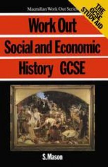 Work Out Social and Economic History GCSE