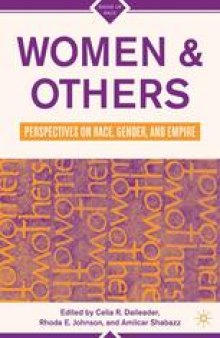 Women & Others: Perspectives on Race, Gender, and Empire