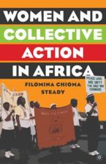 Women and Collective Action in Africa: Development, Democratization, and Empowerment, with Special Focus on Sierra Leone