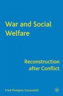 War and Social Welfare: Reconstruction after Conflict