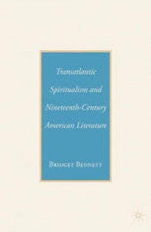 Transatlantic Spiritualism and Nineteenth-Century American Literature