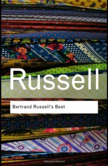 Bertrand Russell Bundle: Bertrand Russell's Best (Routledge Classics)