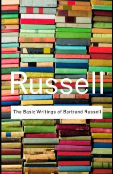 Bertrand Russell Bundle: The Basic Writings of Bertrand Russell