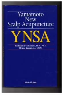 Yamamoto new scalp acupuncture : YNSA