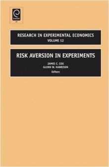 Risk aversion in experiments