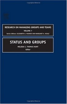 Status and Groups (Research Managing Groups and Teams)