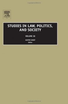 Studies in Law, Politics, and Society, Volume 38 