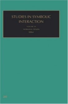 Studies in Symbolic Interaction, Vol. 26