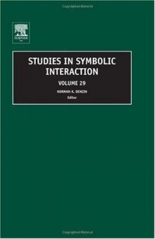 Studies in Symbolic Interaction, Vol. 29