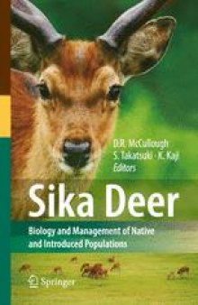 Sika Deer: Biology and Management of Native and Introduced Populations