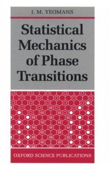 Statistical Mechanics of Phase Transitions