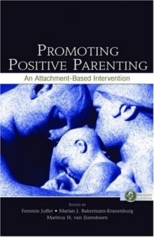 Promoting Positive Parenting: An Attachment-Based Intervention 