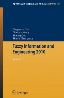 Fuzzy Information and Engineering 2010: Volume I