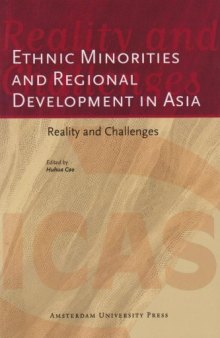 Ethnic Minorities and Regional Development in Asia: Reality and Challenges (ICAS Publications)