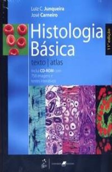 Histologia Básica: Textos e Atlas