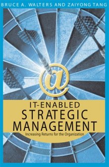It-Enabled Strategic Management: Increasing Returns for the Organizations