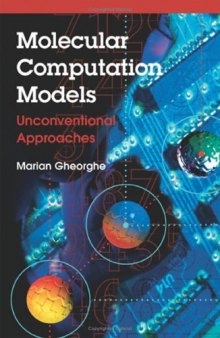 Molecular Computational Models Unconventional Approaches