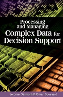 Processing And Managing Complex Data for Decision Support