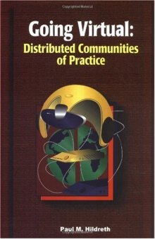 Going Virtual: Distributed Communities of Practice