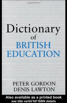 Dictionary of British Education (Woburn Education Series)