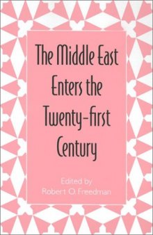 The Middle East Enters the Twenty-first Century
