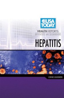 Hepatitis (USA Today Health Reports: Diseases and Disorders)  