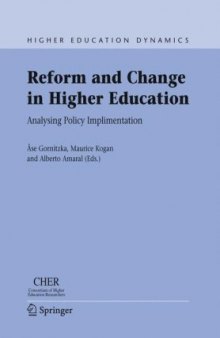 Reform and Change in Higher Education: Analysing Policy Implementation (Higher Education Dynamics)