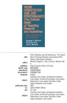 Work orientation and job performance: the cultural basis of teaching rewards and incentives