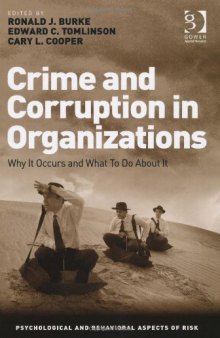 Crime and Corruption in Organizations