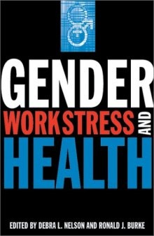 Gender, Work Stress, and Health