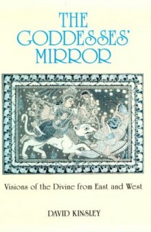 The goddesses' mirror: visions of the divine from East and West